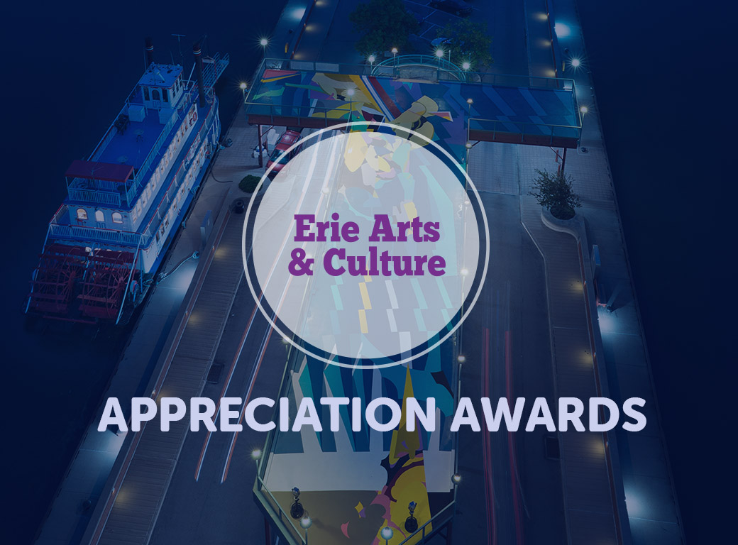 Erie Arts & Culture Appreciation Awards